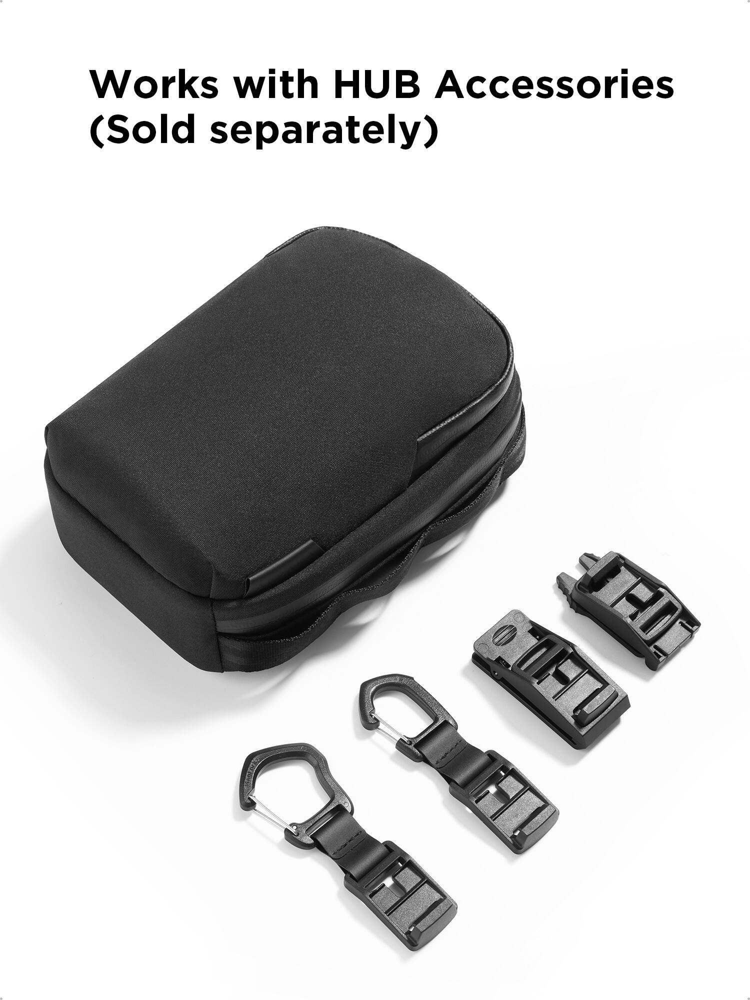Works with HUB Accessories (Sold separately)