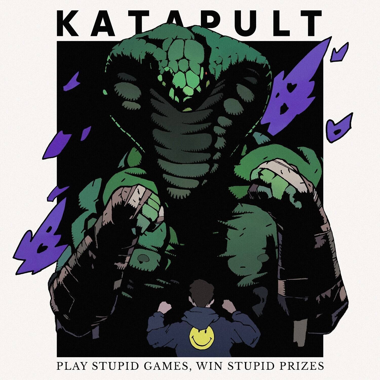KATAPULT

PLAY STUPID GAMES, WIN STUPID PRIZES
