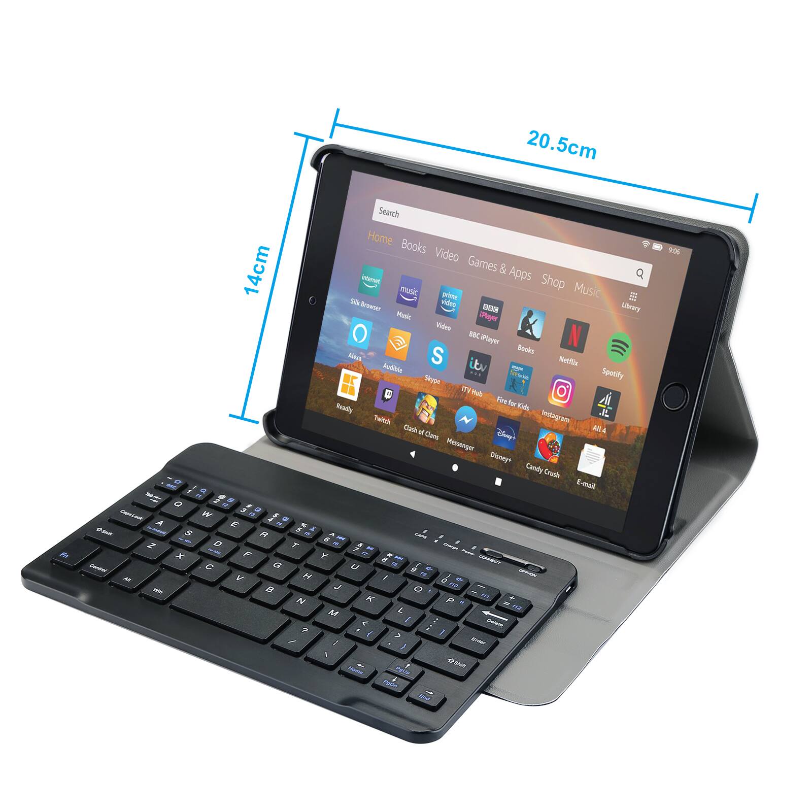 20.5cm  
14cm  

Search  
Home  
Books  
Video  
Games & Apps  
Shop  
Music  

Music  
Library  
iPlayer  
Video  
Books  
Netflix  
Spotify  
Skype  
TV Hub  
Fire for Kids  
Instagram  
Twitch  
Clash of Clans  
Messenger  
Disney  
Candy Crush  
E-mail  

Silk Browser  
Music  
Prime Video  
ABC Player  
Books  
Netflix  
Spotify  
Instagram  
Twitch  
Clash of Clans  
Messenger  
Disney  
Candy Crush  
E-mail  

A  
B  
C  
D  
E  
F  
G  
H  
I  
J  
K  
L  
M  
N  
O  
P  
Q  
R  
S  
T  
U  
V  
W  
X  
Y  
Z  

1  
2  
3  
4  
5  
6  
7  
8  
9  
0  

Shift  
Caps Lock  
Ctrl  
Alt  
Space  
Alt  
Ctrl  
Fn  
Esc  
F1  
F2  
F3  
F4  
F5  
F6  
F7  
F8  
F9  
F10  
F11  
F12  
Pg Up  
Pg Dn  
Home  
End  
