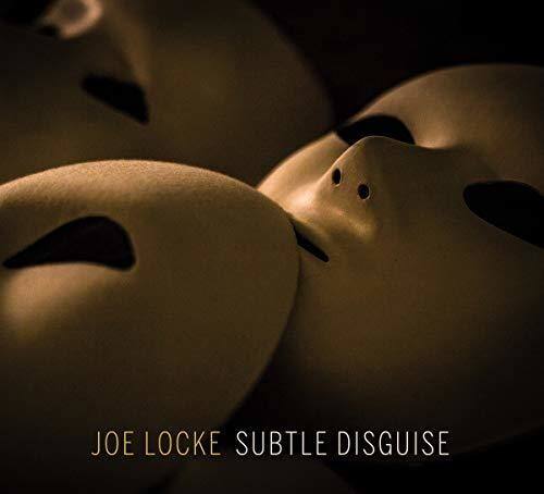 Joe Locke - Subtle Disguise   - COMPACT DISCS [CD]