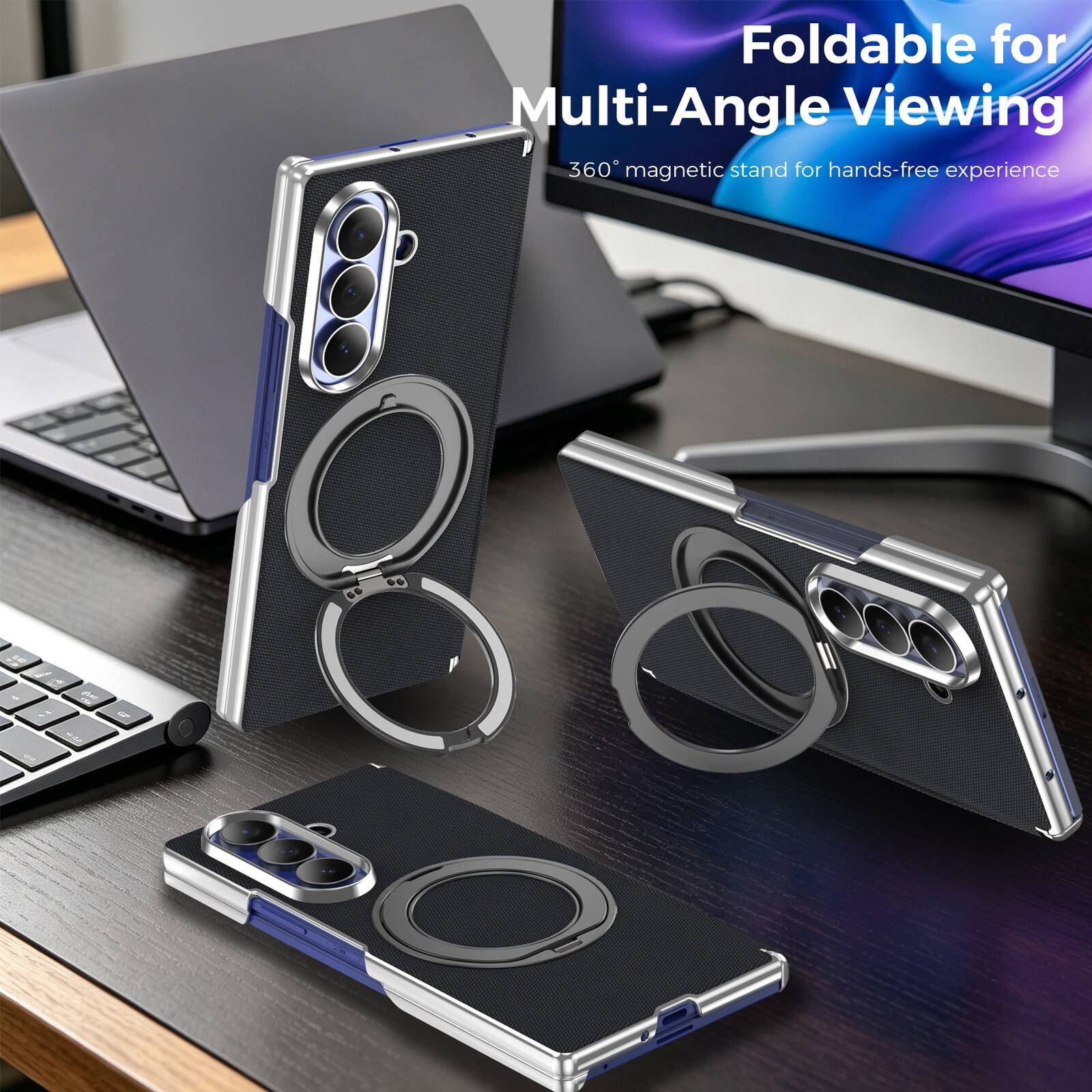 Foldable for Multi-Angle Viewing  
360° magnetic stand for hands-free experience