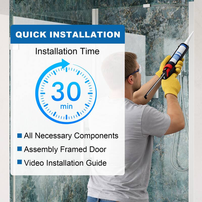 QUICK INSTALLATION  
Installation Time: 30 min  
- All Necessary Components  
- Assembly Framed Door  
- Video Installation Guide