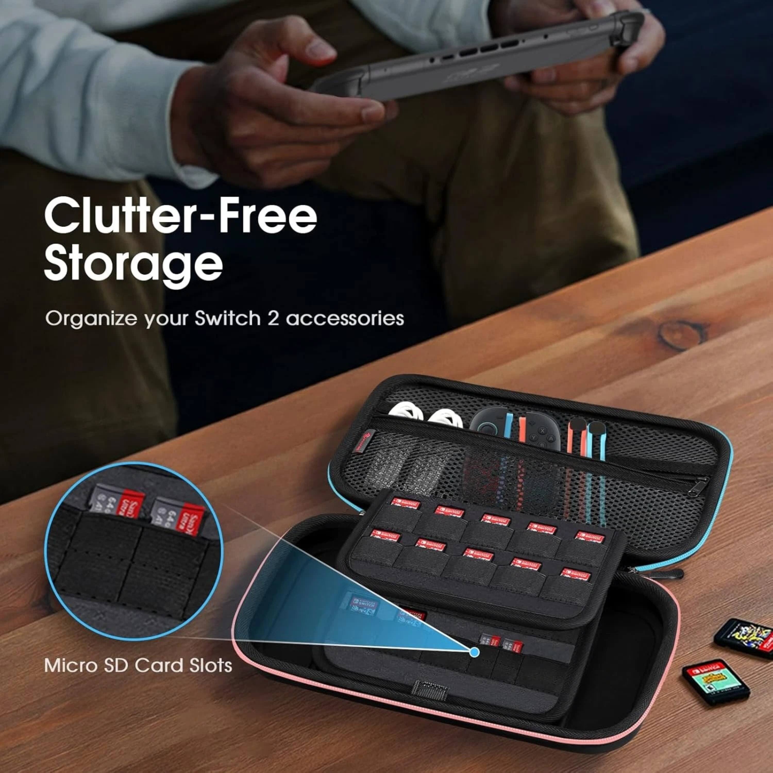 Clutter-Free Storage  
Organize your Switch 2 accessories  

Micro SD Card Slots