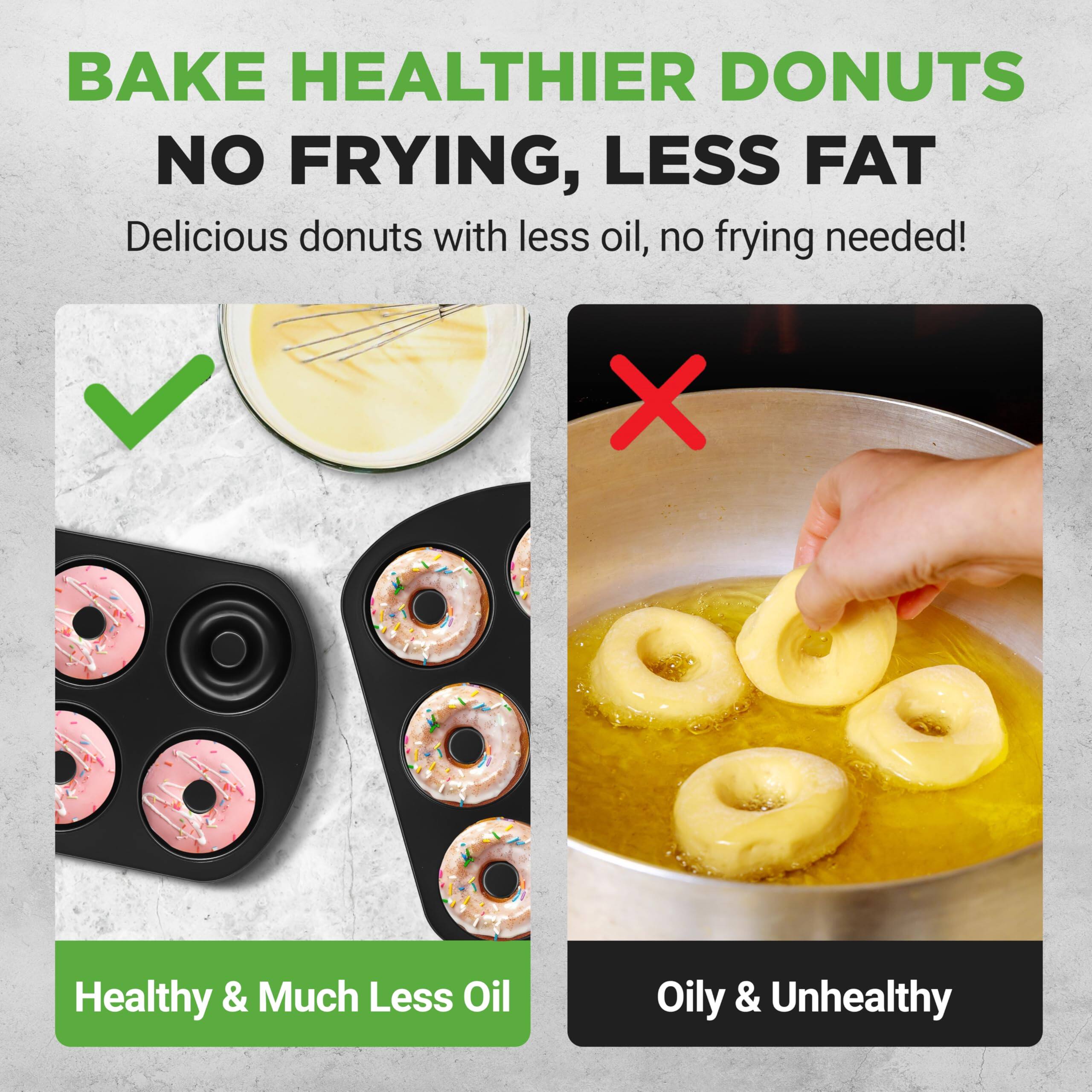 BAKE HEALTHIER DONUTS  
NO FRYING, LESS FAT  

Delicious donuts with less oil, no frying needed!  

Healthy & Much Less Oil  
Oily & Unhealthy