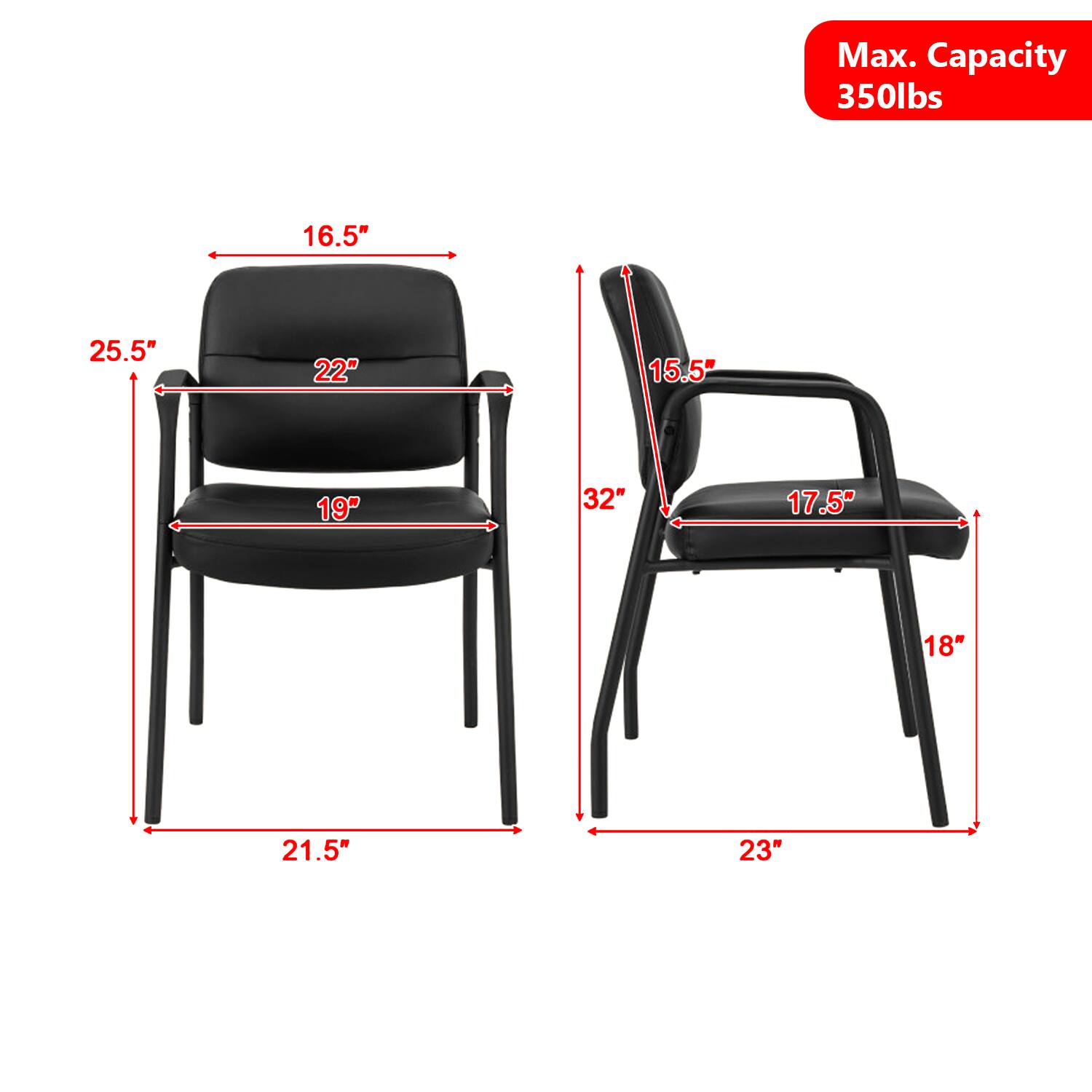 Max. Capacity 350lbs  
16.5"  
25.5"  
22"  
15.5"  
19"  
32"  
17.5"  
18"  
21.5"  
23"