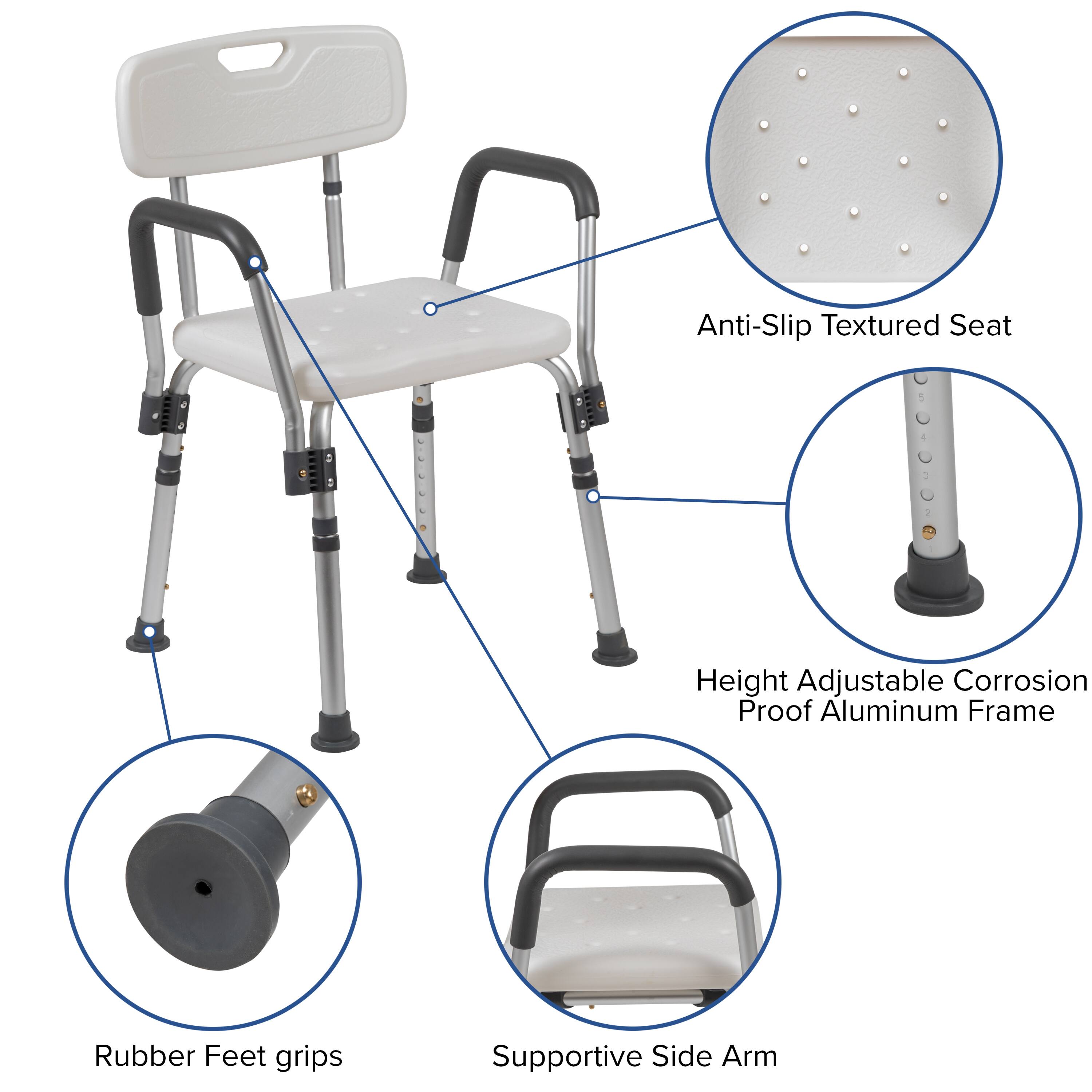Anti-Slip Textured Seat  
Height Adjustable Corrosion Proof Aluminum Frame  
Rubber Feet grips  
Supportive Side Arm