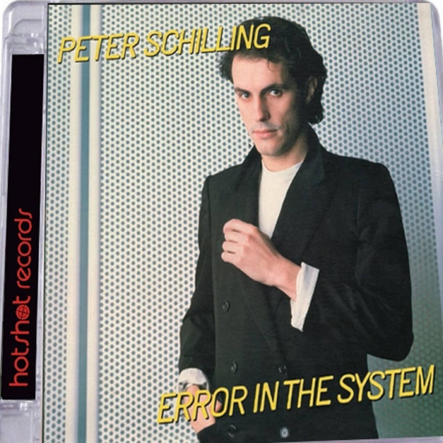 Peter Schilling - Error In The System   - COMPACT DISCS [CD] price history on PriceWatchPro