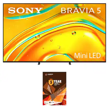 SONY BRAVIA 5 Mini LED AMBER
5 YEAR PREMIUM PROTECTION