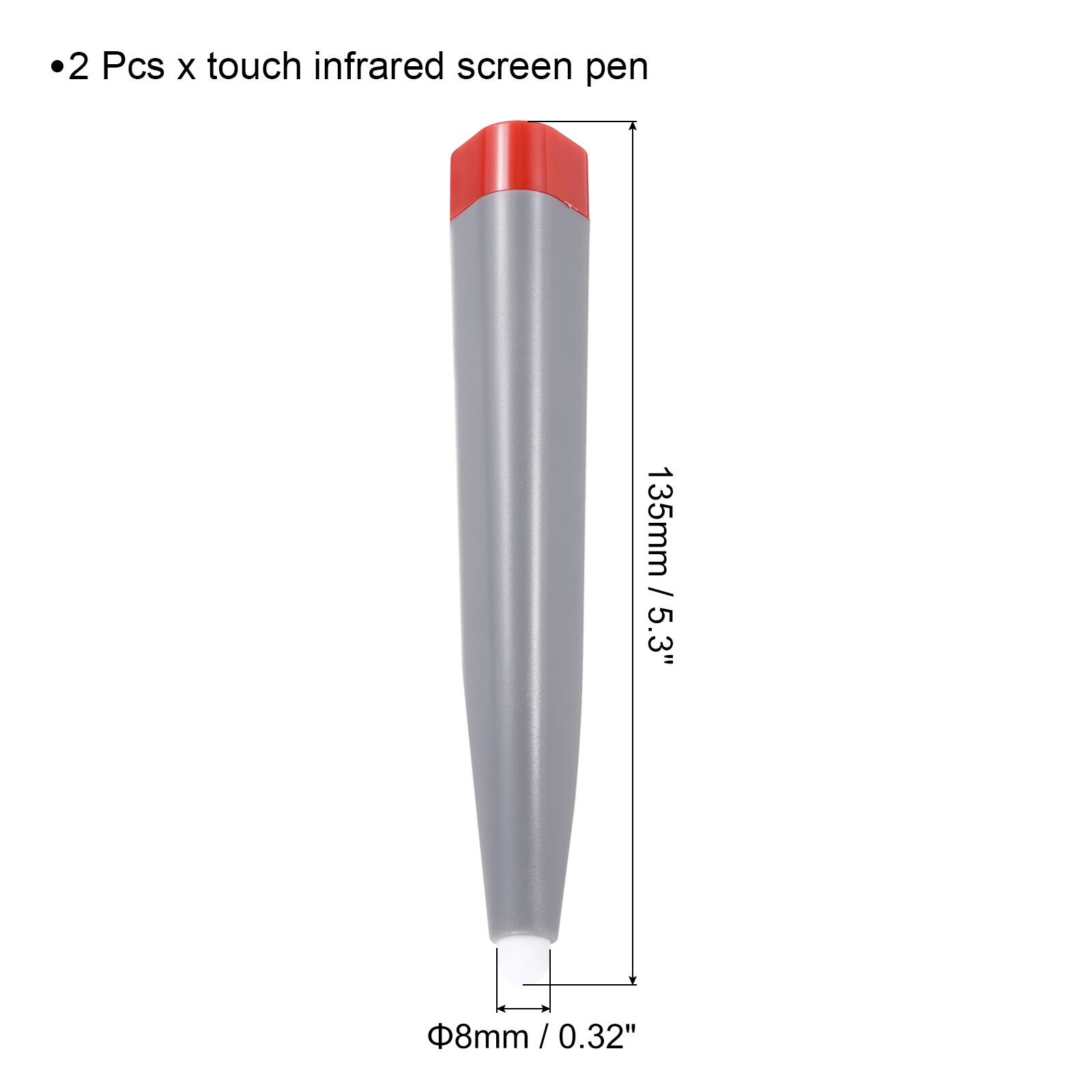 2 Pcs x touch infrared screen pen  
135mm / 5.3"  
Ø8mm / 0.32"
