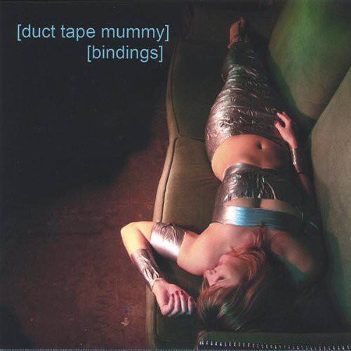 Duct Tape Mummy - Bindings   - COMPACT DISCS [CD] price history on PriceWatchPro