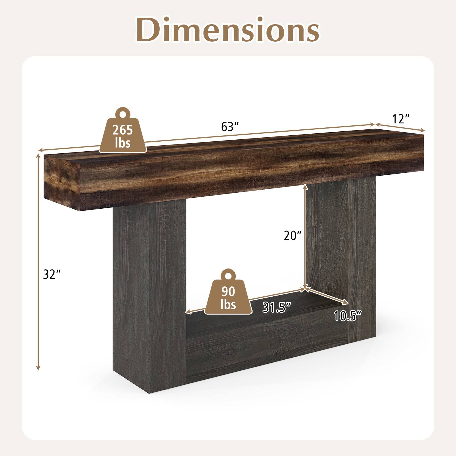Dimensions: 265 lbs, 63", 12", 20", 32", 90 lbs, 31.5", 10.5"