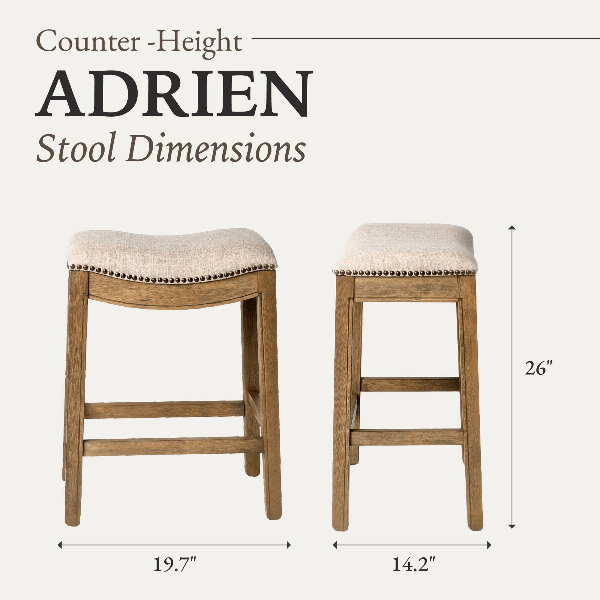 Counter-Height ADRIEN Stool Dimensions  
26" (height)  
19.7" (width)  
14.2" (depth)