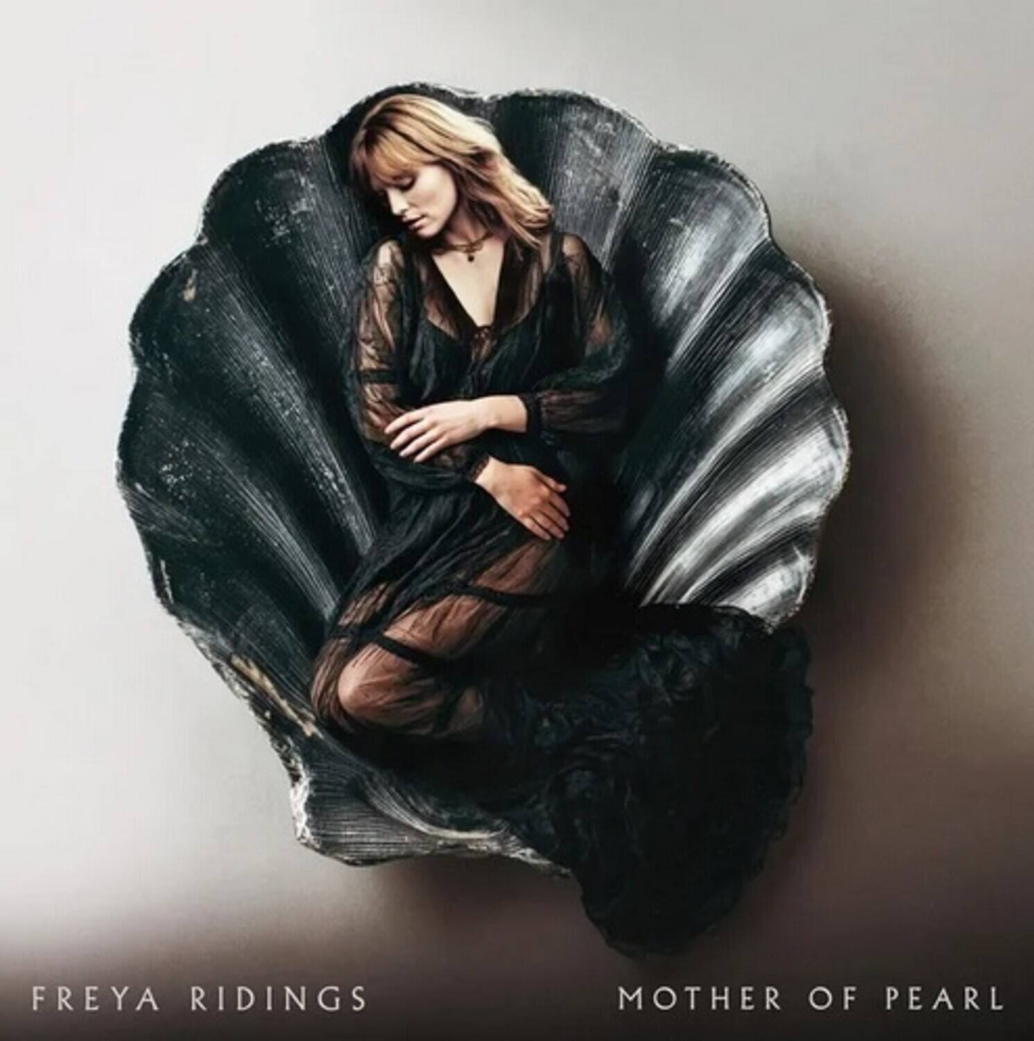 FREYA RIDINGS  
MOTHER OF PEARL