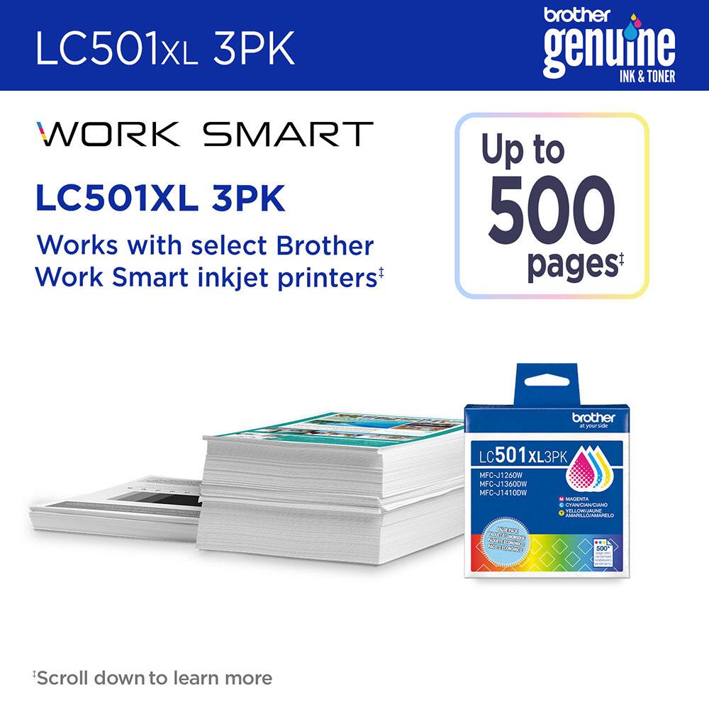 LC501XL 3PK  
Brother Genuine Ink & Toner  
Work Smart  
LC501XL 3PK  
Works with select Brother Work Smart inkjet printers  
Up to 500 pages*  

Scroll down to learn more  

MFC-J1260W  
MFC-J1360DW  
MFC-J14100W  

Magenta  
Cyan  
Yellow  
Black  

*Scroll down to learn more