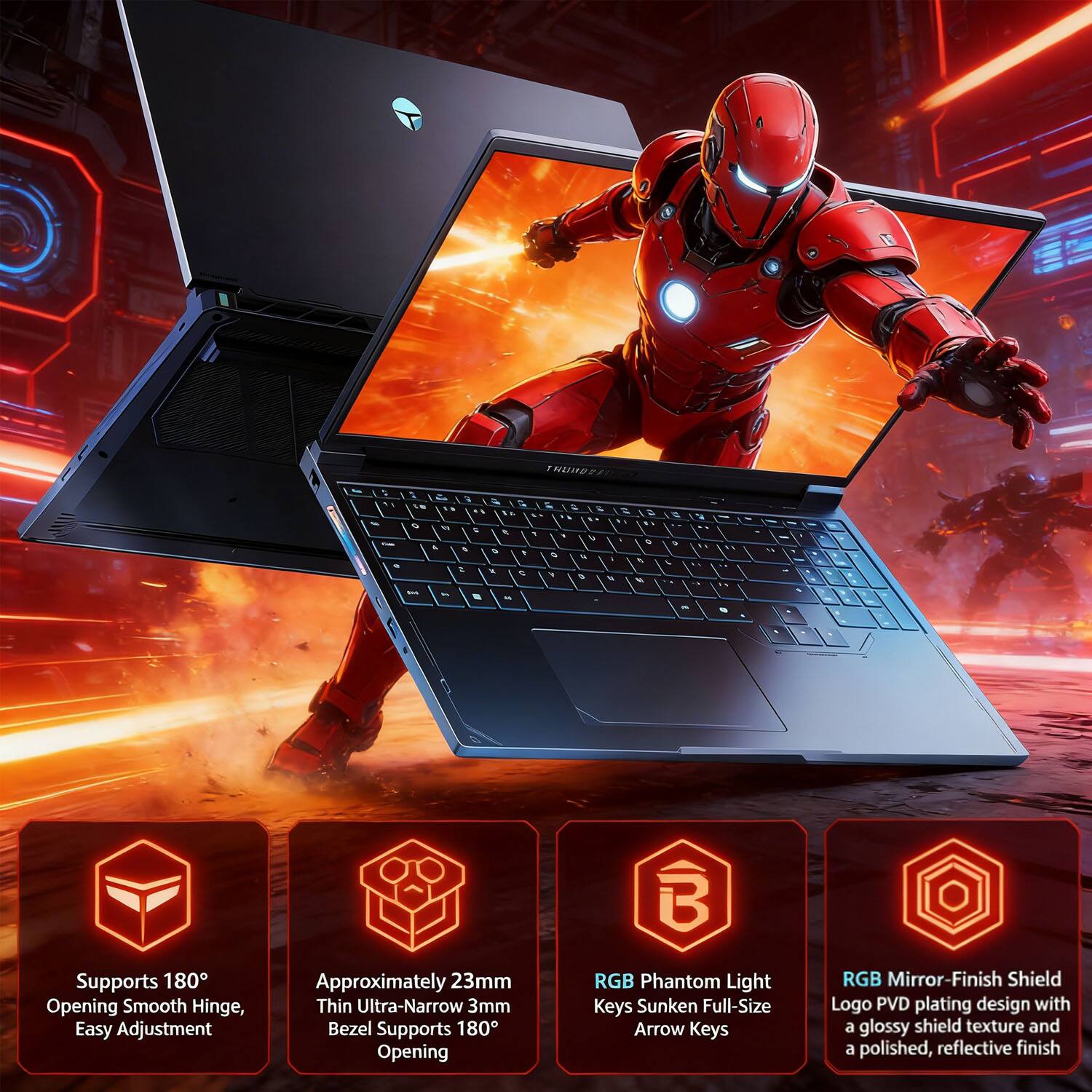 - Supports 180° Opening Smooth Hinge, Easy Adjustment
- Approximately 23mm Thin Ultra-Narrow 3mm Bezel Supports 180° Opening
- RGB Phantom Light Keys Sunken Full-Size Arrow Keys
- RGB Mirror-Finish Shield Logo PVD plating design with a glossy shield texture and a polished, reflective finish