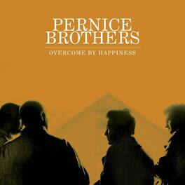 The Pernice Brothers - Overcome By Happiness - VINYL LP