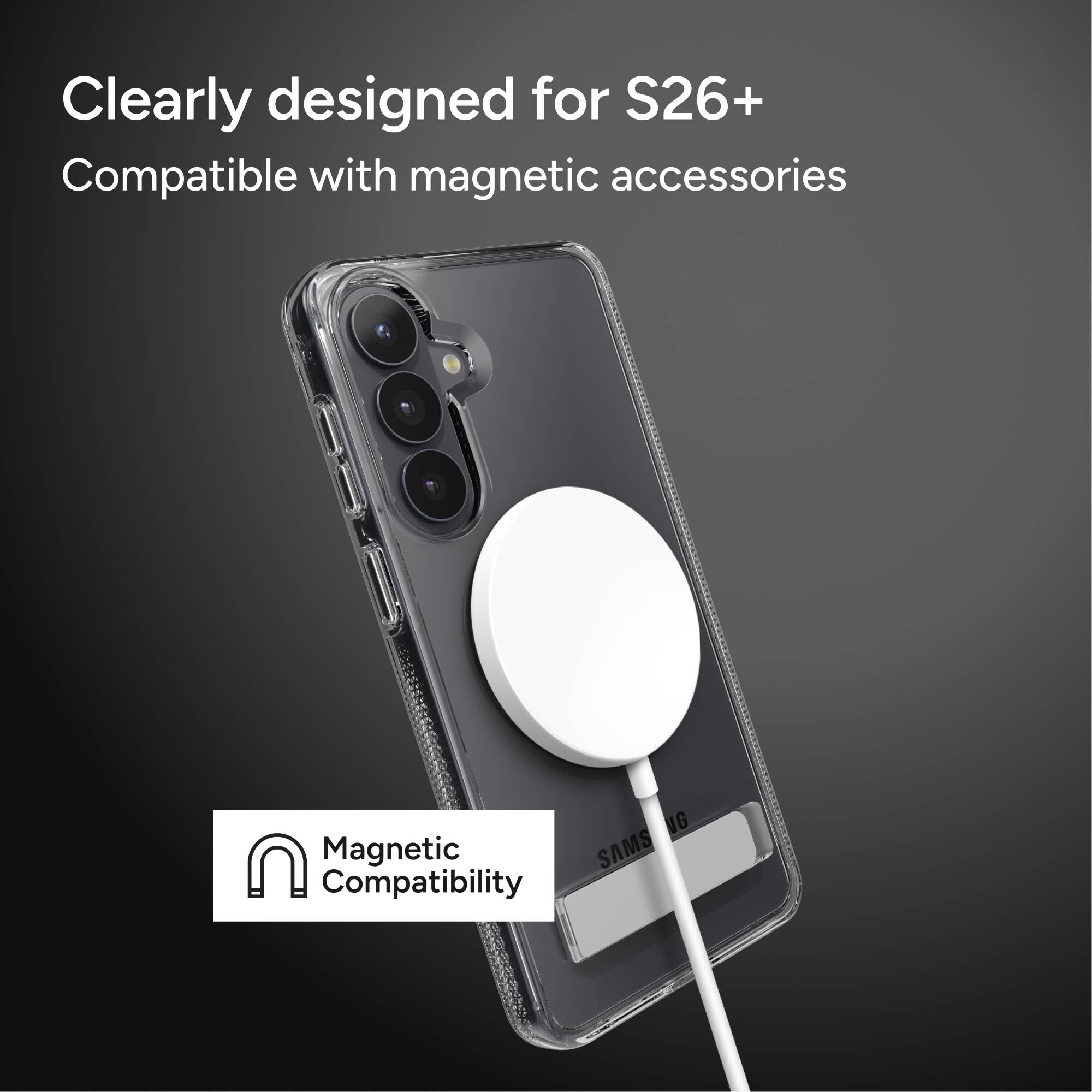 Clearly designed for S26+  
Compatible with magnetic accessories  

Magnetic Compatibility