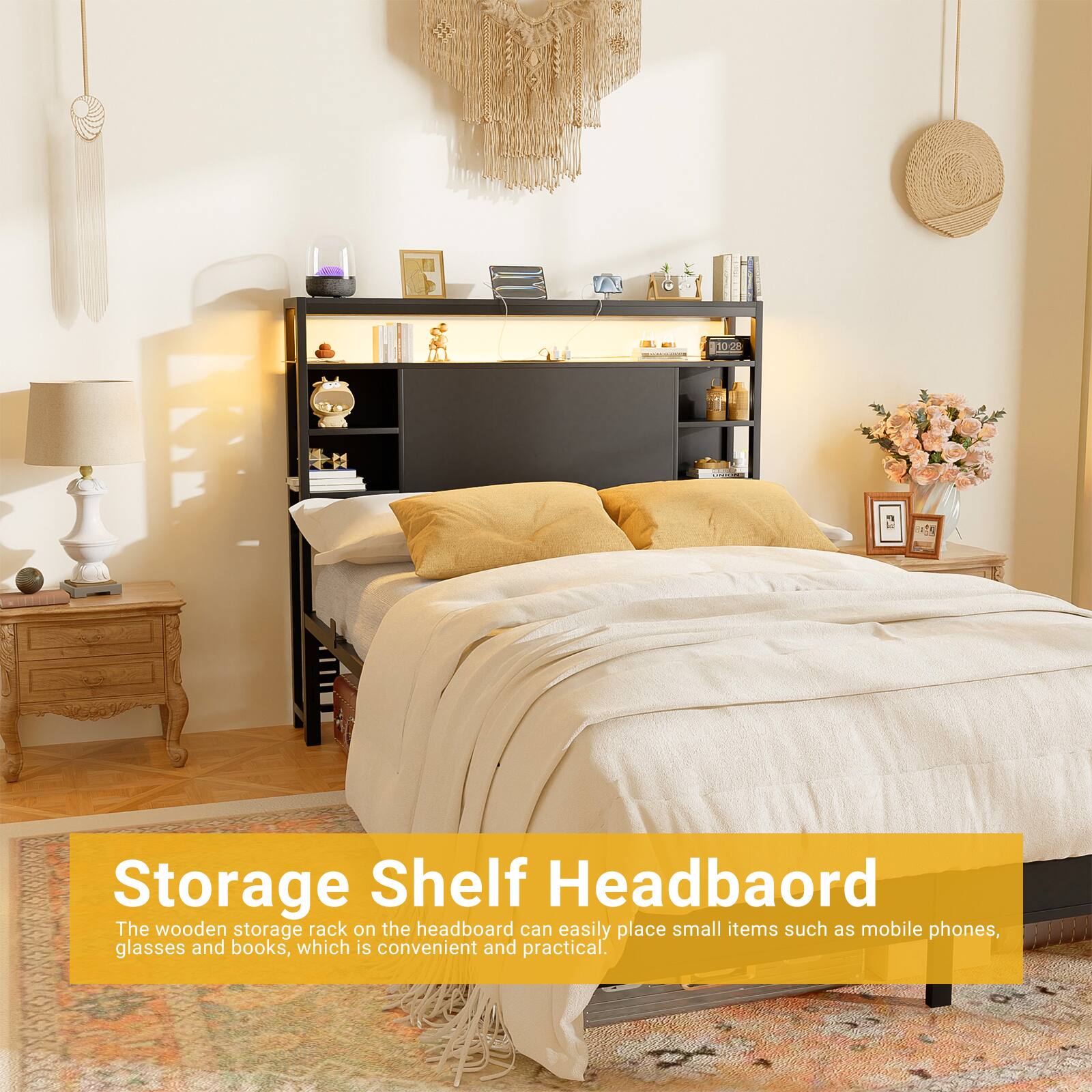 Storage Shelf Headboard

The wooden storage rack on the headboard can easily place small items such as mobile phones, glasses and books, which is convenient and practical.
