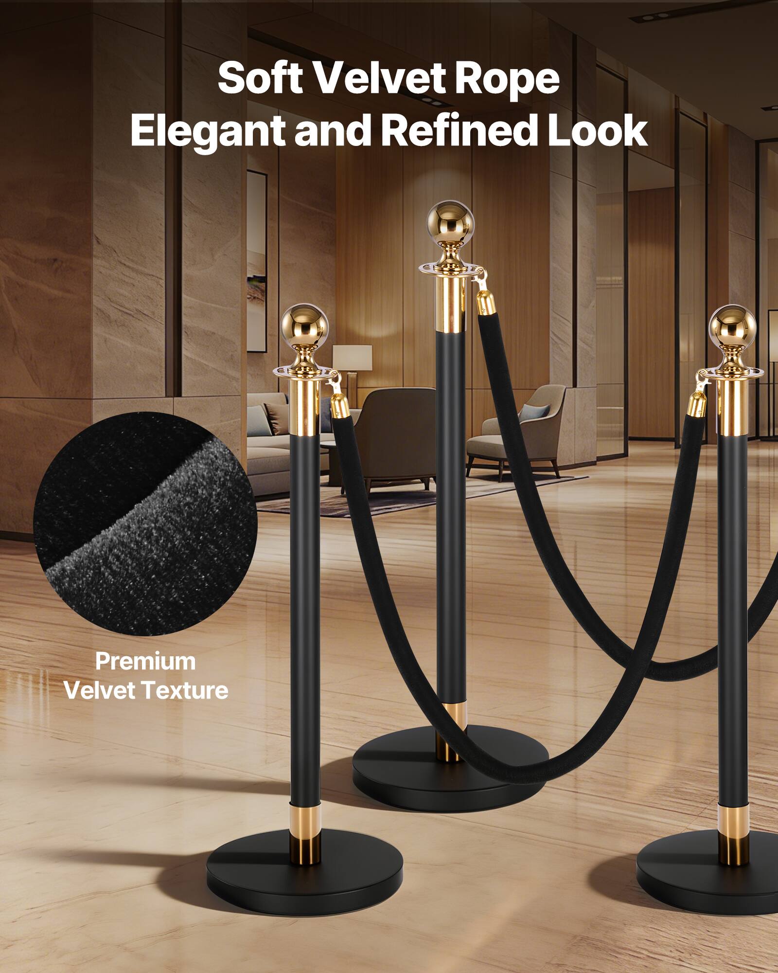 Soft Velvet Rope  
Elegant and Refined Look  
Premium Velvet Texture