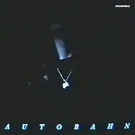 Autobahn - Dissemble - VINYL LP