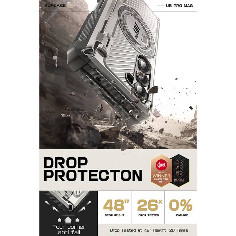 SUPCASE | UB PRO MAG

DROP PROTECTION

- Four corner anti fall
- 48" DROP HEIGHT
- 26x DROP TESTED
- 0% DAMAGE

Drop Tested at 48" Height, 26 Times

c|net WINNER
HIGHEST TOTAL MILITARY DROP TEST
MIL-STD-810G-516.6

UB PRO MAG