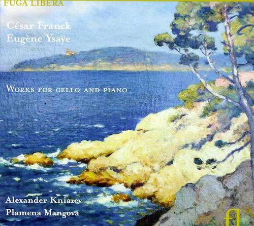 FUGA LIBERA

César Franck  
Eugène Ysaÿe

WORKS FOR CELLO AND PIANO

Alexander Kniazev  
Plamena Mangova