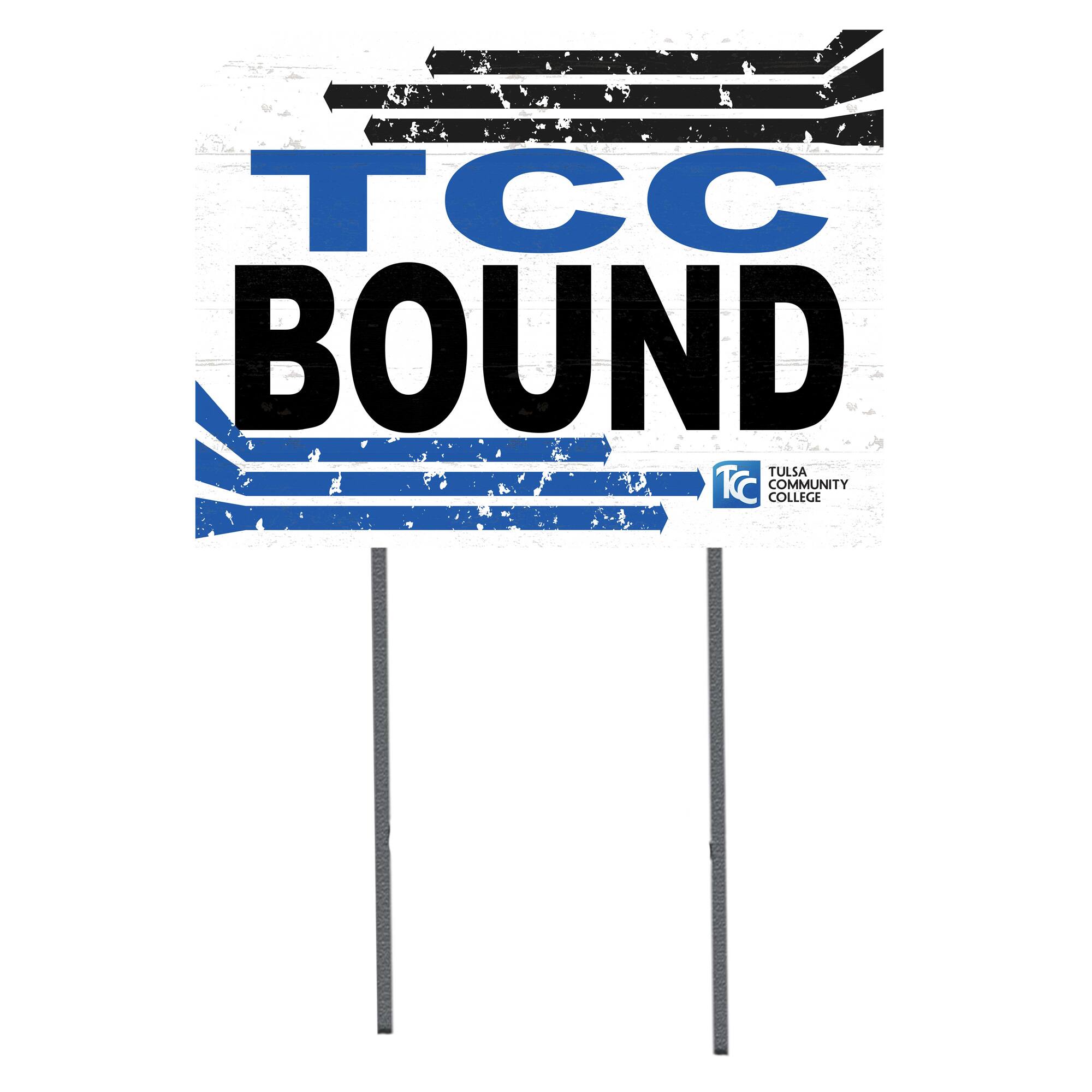 Tulsa Community College 18'' x 24'' Bound Yard Sign