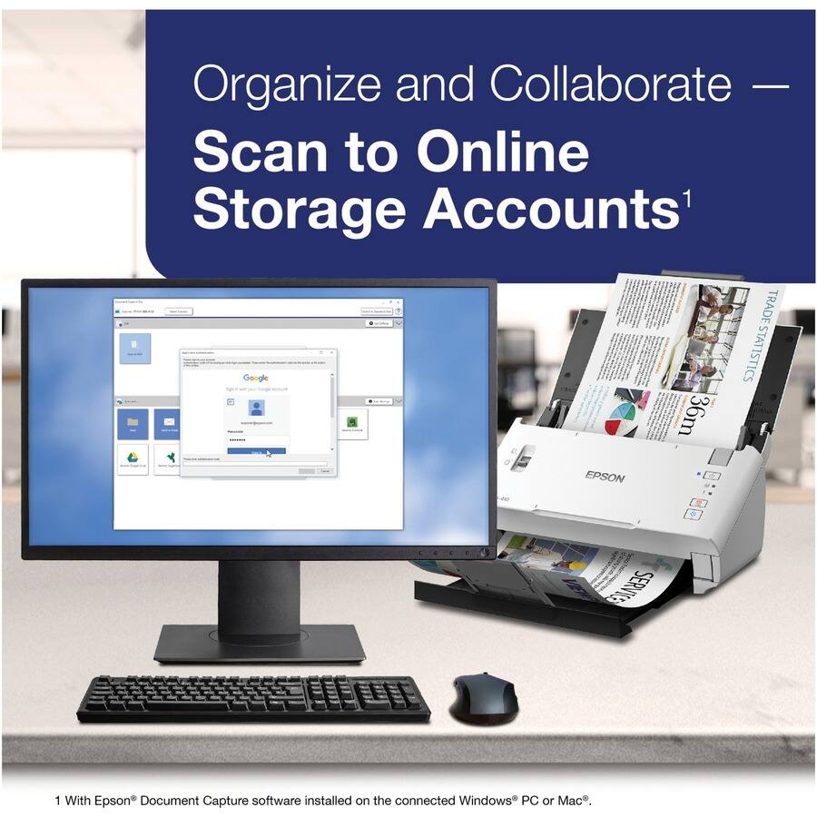 Organize and Collaborate — Scan to Online Storage Accounts¹

1 With Epson® Document Capture software installed on the connected Windows® PC or Mac®.