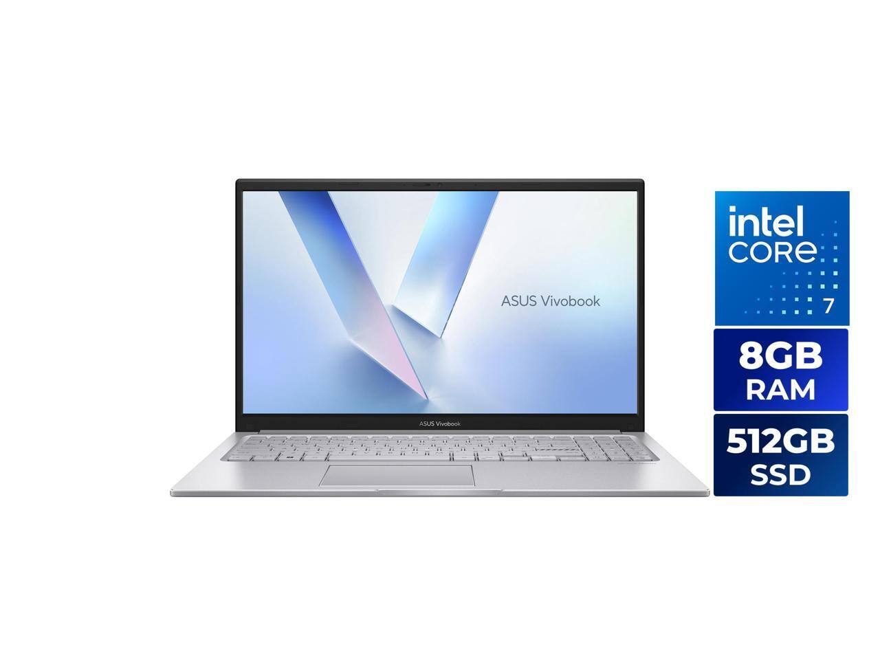intel CORE 7  
ASUS Vivobook  
8GB RAM  
512GB SSD
