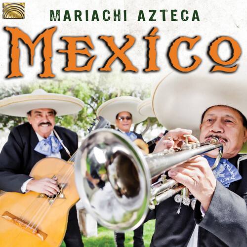 MARIACHI AZTECA  
MEXICO