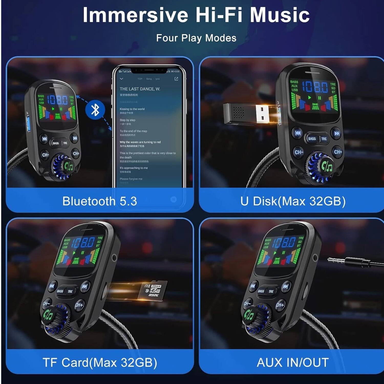 Immersive Hi-Fi Music  
Four Play Modes  

Bluetooth 5.3  

U Disk (Max 32GB)  

TF Card (Max 32GB)  

AUX IN/OUT  

THE LAST DANCE, W.  
Kissing to the world  
Step by step  
To the end of the map  
Why the waves are turning to red  
This is the color that is very close to the death  
It is approaching me  
Please forgive me