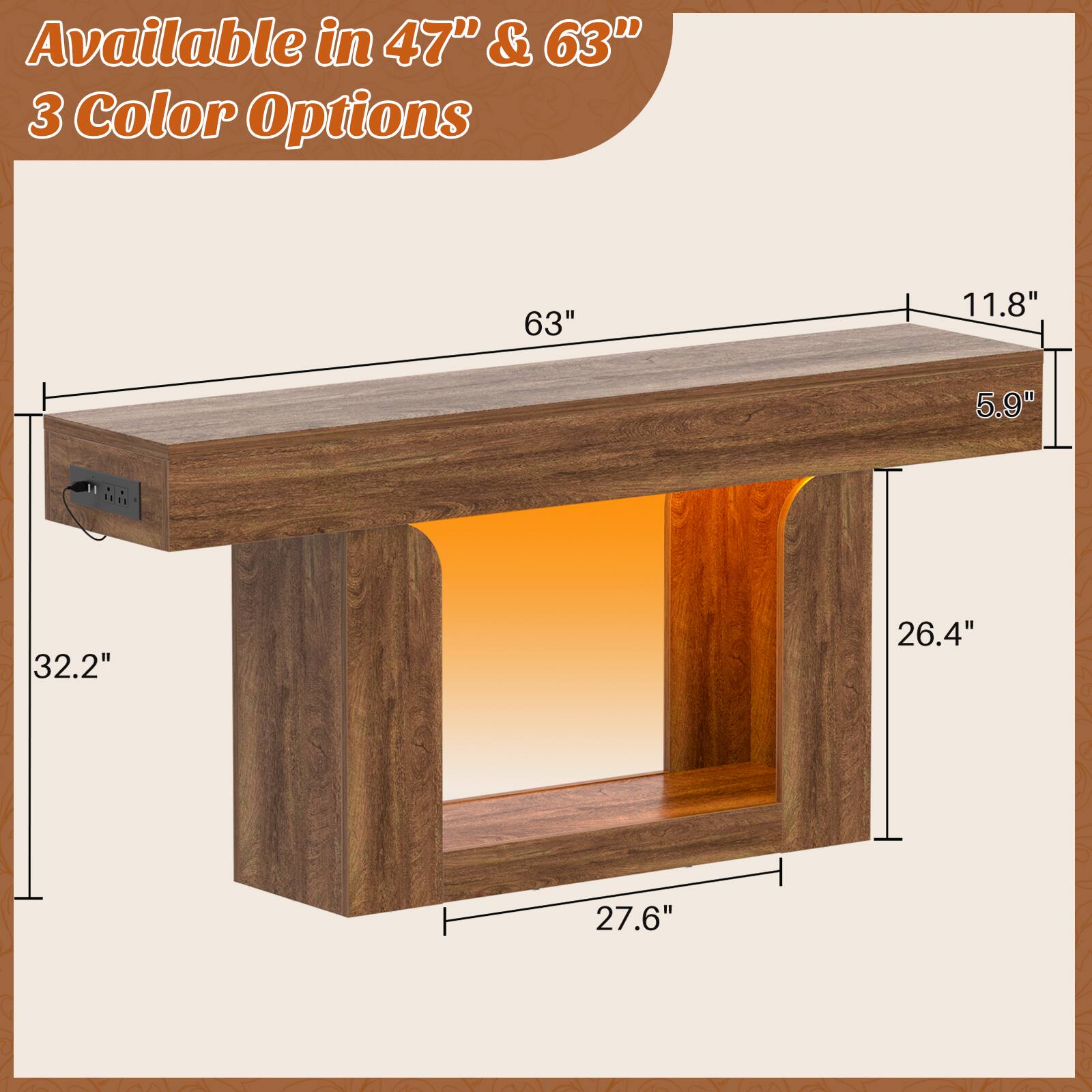 Available in 47" & 63"  
3 Color Options  

63"  
11.8"  
5.9"  
32.2"  
26.4"  
27.6"