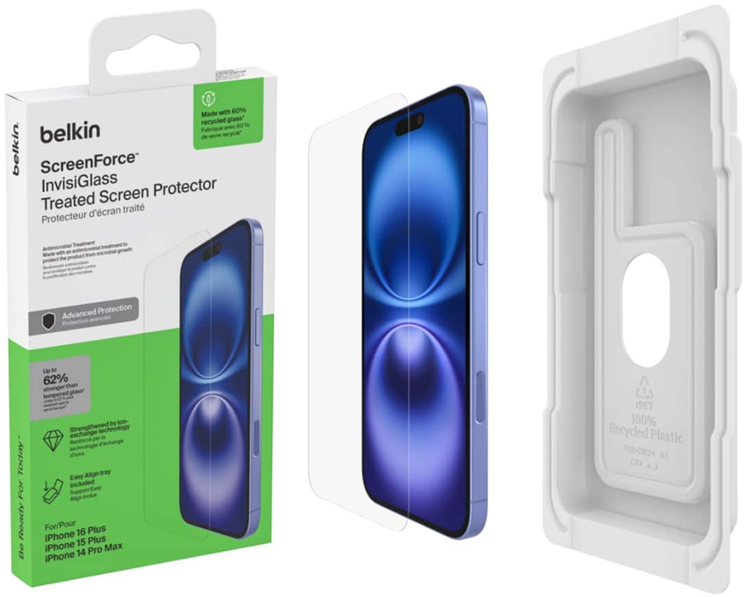 Made with 60% recycled glass*  
belkin  
ScreenForce InvisiGlass Protector  
Treated Screen Protector  
Protecteur d'écran traité  

Advanced Protection  
Protection avancée  

Up to 62% stronger than tempered glass*  
Plus fort que le verre trempé*  

Strengthened by ion-exchange technology  
Renforcé par technologie d'échange d'ions  

Easy Align tray included  
Support Align inclus  

For/Pour  
iPhone 16 Plus  
iPhone 15 Plus  
iPhone 14 Pro Max  

Made with 60% recycled glass*  
Fabriqué avec 60% de verre recyclé*  

Antimicrobial treatment to protect the product from microbial growth  
Traitement antimicrobien pour protéger le produit des bactéries  

Be Ready For Today  
Prêt pour aujourd'hui  

100% Recycled Plastic  
rPET  
7100-01824 A1  
CAV X