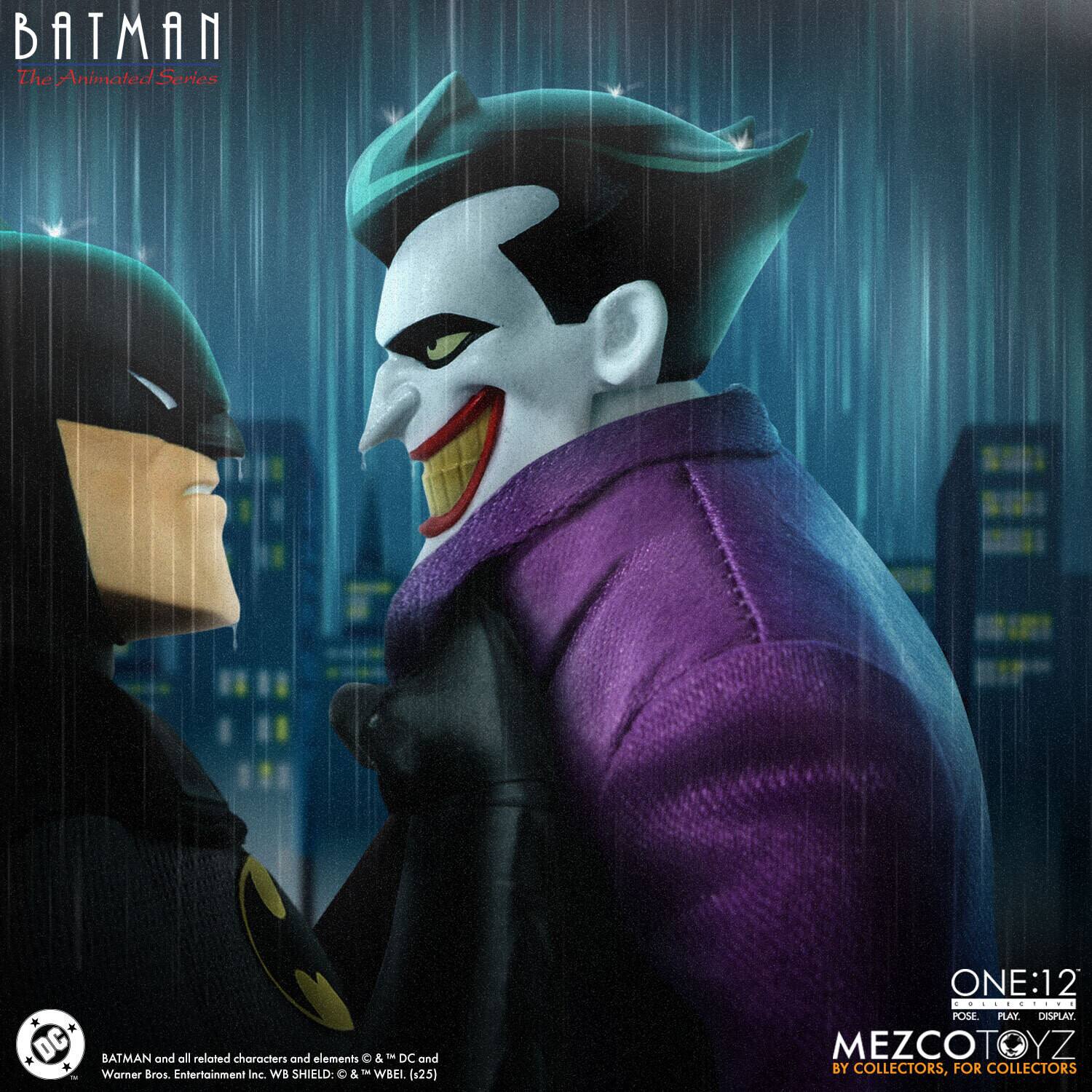 BATMAN The Animated Series

BATMAN and all related characters and elements © & ™ DC and Warner Bros. Entertainment Inc. WB SHIELD: & ™ WBEI (25)

ONE:12
POSE. PLAY. DISPLAY.

MEZCOTOYZ
BY COLLECTORS, FOR COLLECTORS