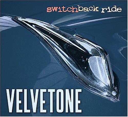 Velvetone - Switchback Ride   - COMPACT DISCS [CD] price history on PriceWatchPro