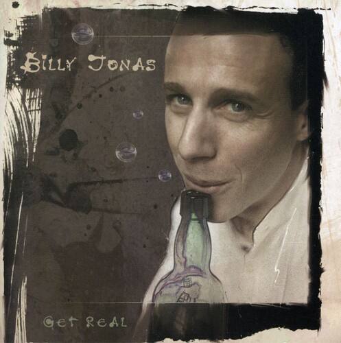 Billy Jonas  
Get Real