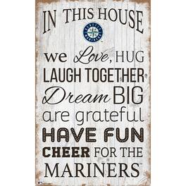 Fan Creations - Seattle Mariners 11'' x 19'' Team In This House Sign - Multicolor