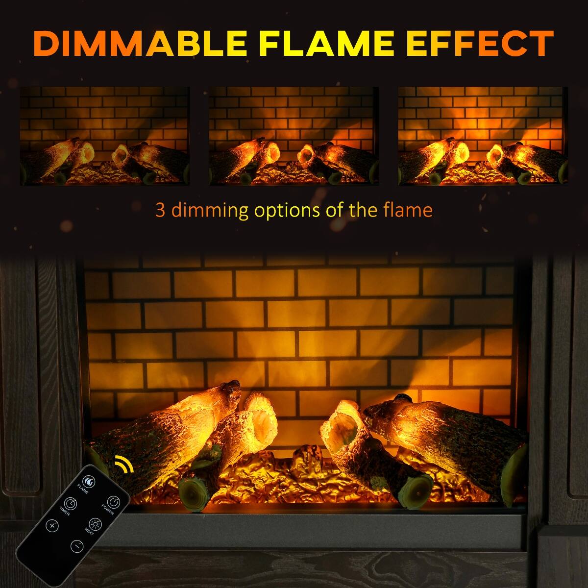 DIMMABLE FLAME EFFECT  
3 dimming options of the flame  
C FLAME TIMER POWER :00