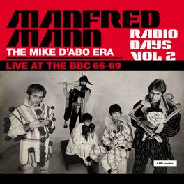 Manfred Mann - Radio Days Vol. 2: Live At The Bbc 1966-69 - VINYL LP