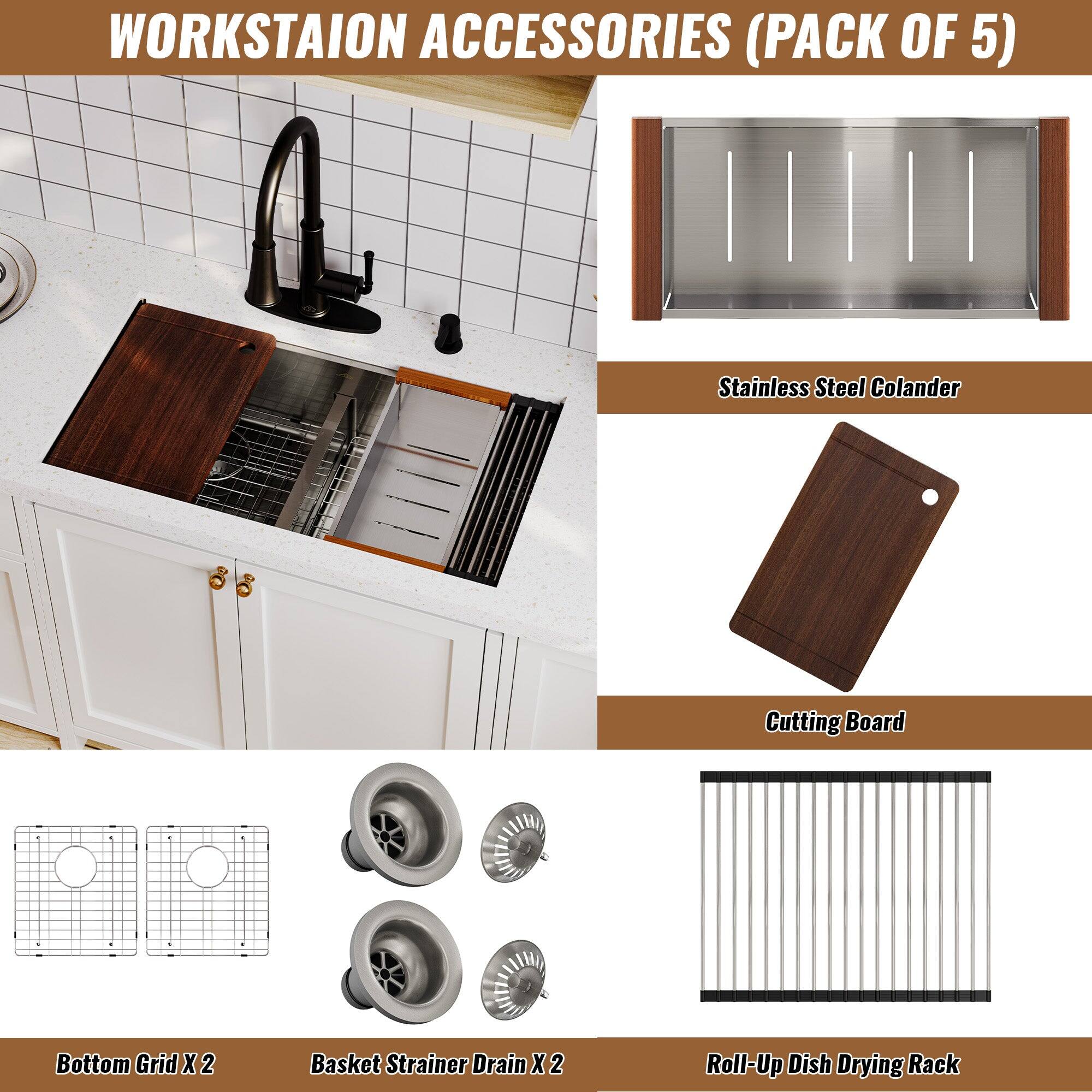 WORKSTAION ACCESSORIES (PACK OF 5)
Stainless Steel Colander
Cutting Board
Bottom Grid X 2
Basket Strainer Drain X 2
Roll-Up Dish Drying Rack