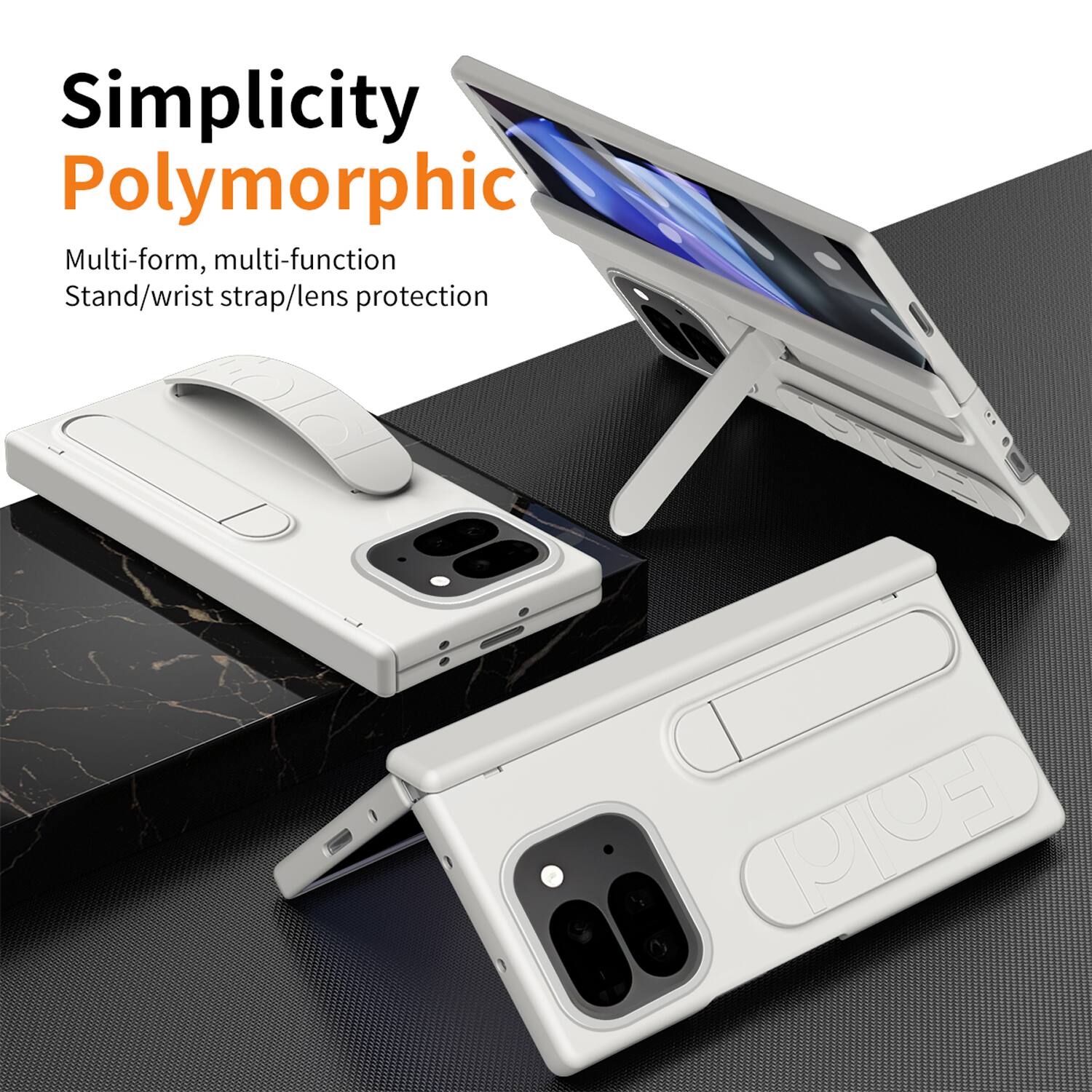 Simplicity  
Polymorphic  
Multi-form, multi-function  
Stand/wrist strap/lens protection