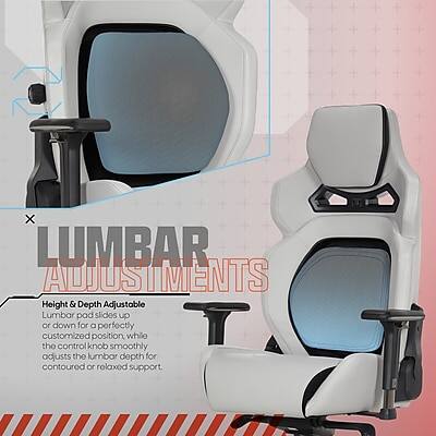 LUMBAR ADJUSTMENTS  
Height & Depth Adjustable  
Lumbar pad slides up or down for a perfectly customized position, while the control knob smoothly adjusts the lumbar depth for contoured or relaxed support.