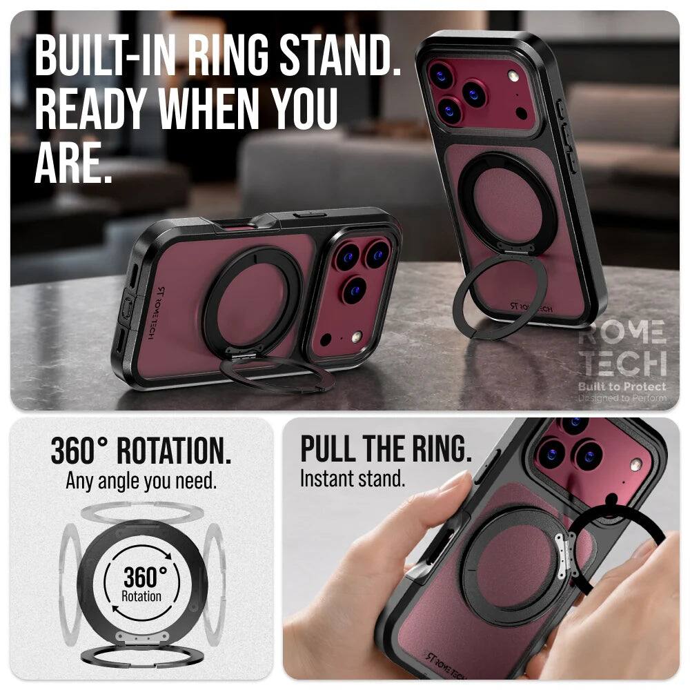 BUILT-IN RING STAND. READY WHEN YOU ARE.

ST ROME TECH
Built to Protect Designed to Perform

360° ROTATION. Any angle you need.

PULL THE RING. Instant stand.