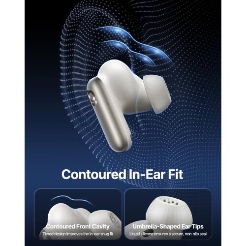 Contoured In-Ear Fit  
Contoured Front Cavity  
Tiered design improves the in-ear snug fit  
Umbrella-Shaped Ear Tips  
Liquid silicone ensures a secure, non-slip seal