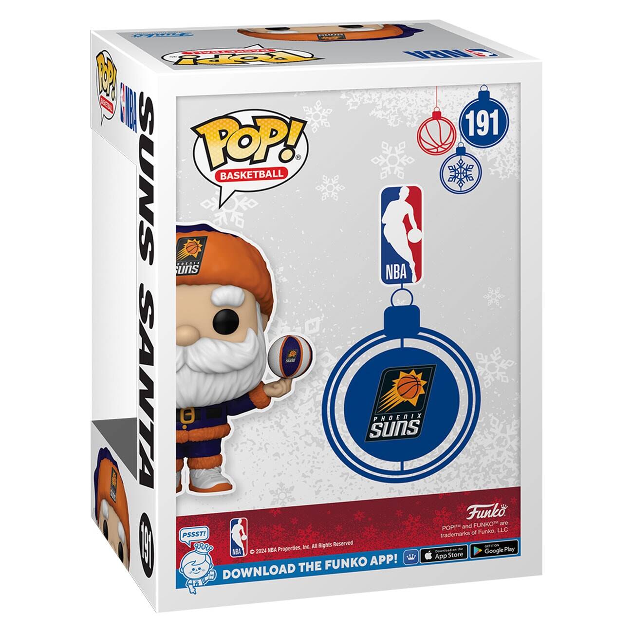 Sure, here is the corrected and grouped text from the image:

---

**Front:**

- POP! BASKETBALL
- NBA
- PHOENIX SUNS
- 191
- PSSST! STORE
- DOWNLOAD THE FUNKO APP!
- © 2024 NBA Properties, Inc. All Rights Reserved
- © 2024 Funko, LLC. All Rights Reserved
- POP! and FUNKO are trademarks of Funko, LLC
- App Store Google Play

**Side:**

- SUNS SANTA
- POP! BASKETBALL
- NBA
- PHOENIX SUNS
- 191

**Top:**

- POP! BASKETBALL
- NBA
- PHOENIX SUNS

**Bottom:**

- PSSST! STORE
- DOWNLOAD THE FUNKO APP!
- © 2024 NBA Properties, Inc. All Rights Reserved
- © 2024 Funko, LLC. All Rights Reserved
- POP! and FUNKO are trademarks of Funko, LLC
- App Store Google Play

---