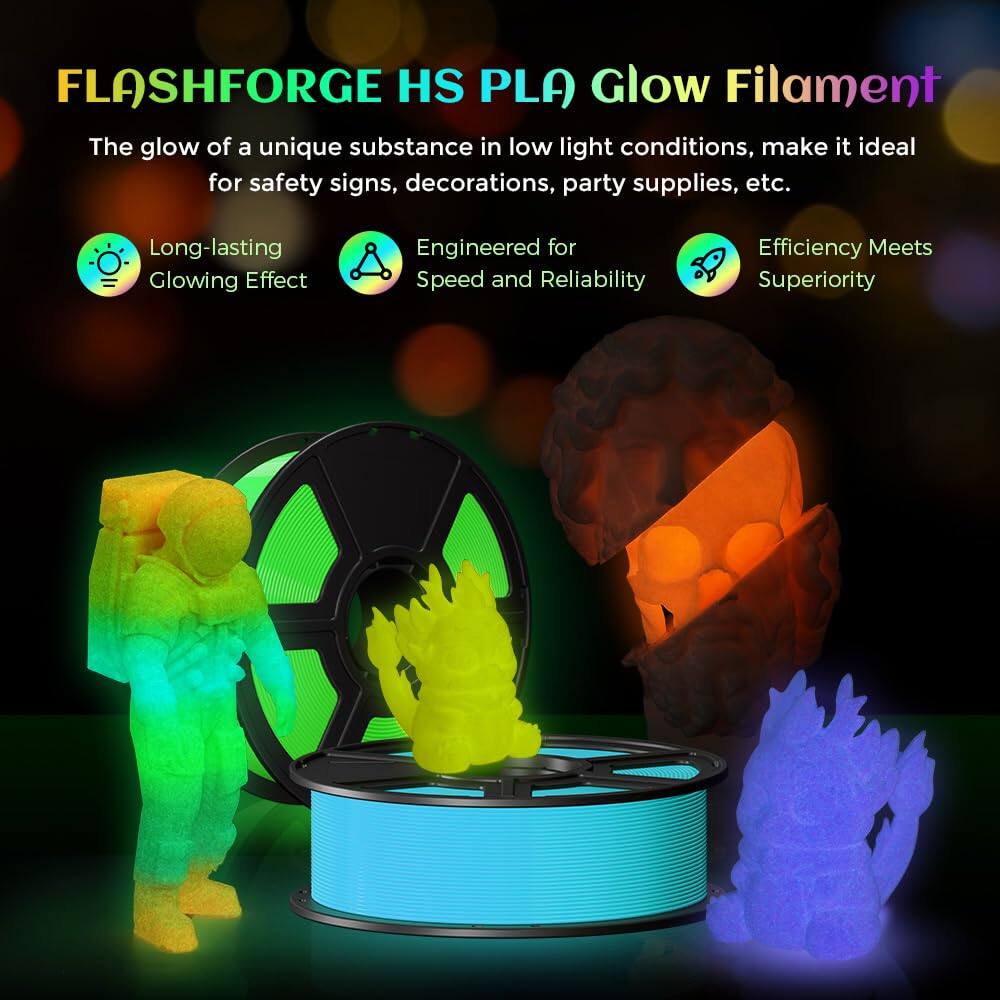 FLASHFORGE HS PLA Glow Filament

The glow of a unique substance in low light conditions, make it ideal for safety signs, decorations, party supplies, etc.

- Long-lasting Glowing Effect
- Engineered for Speed and Reliability
- Efficiency Meets Superiority