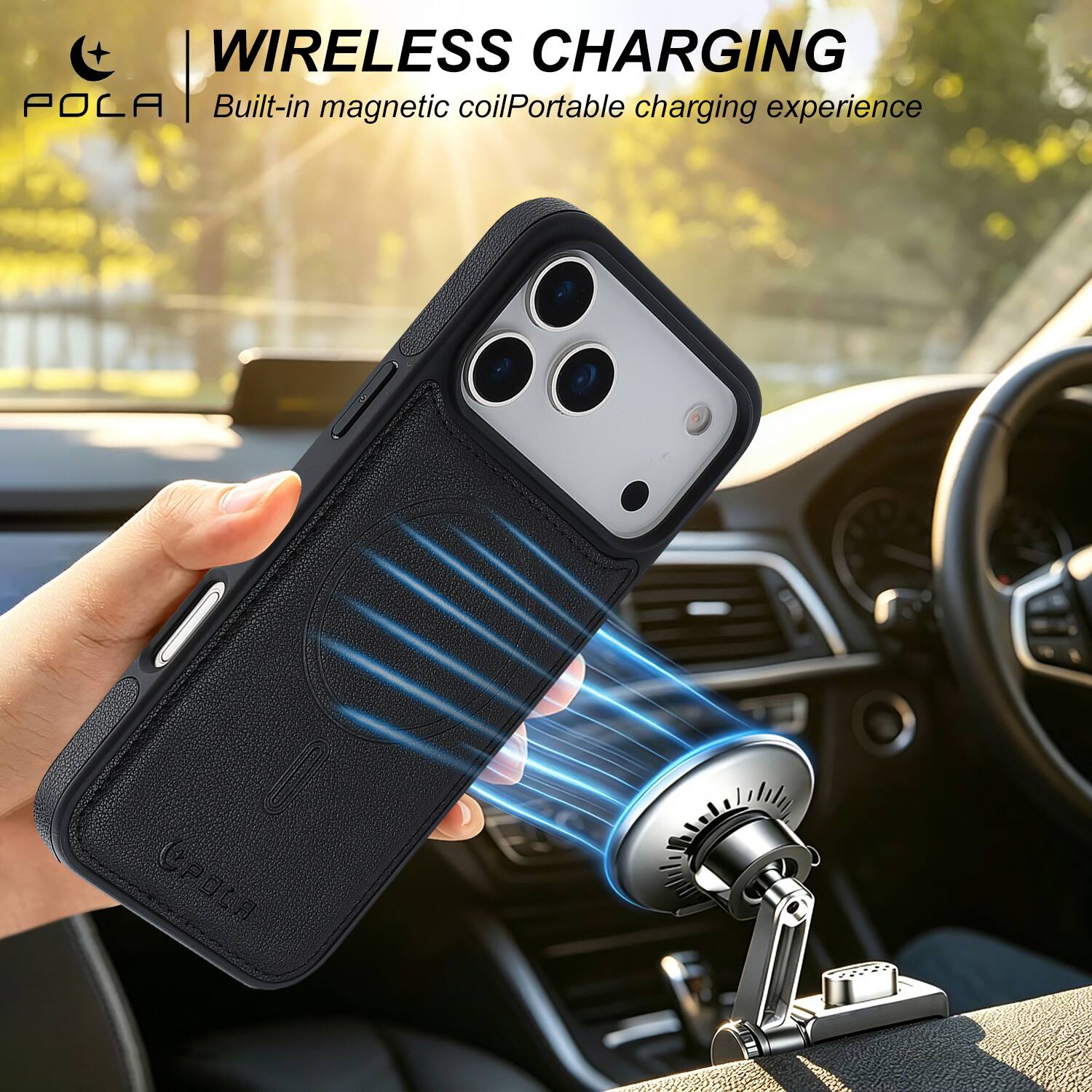 WIRELESS CHARGING  
POLA  
Built-in magnetic coil  
Portable charging experience