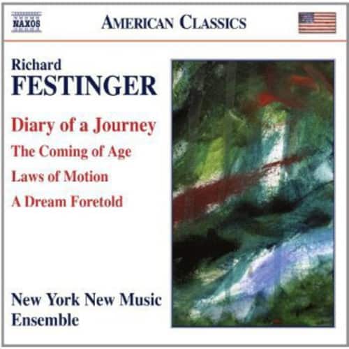 New York New Music Ensemble - Diary of Journey / Coming of Age / Laws of Motion  - COMPACT DISCS