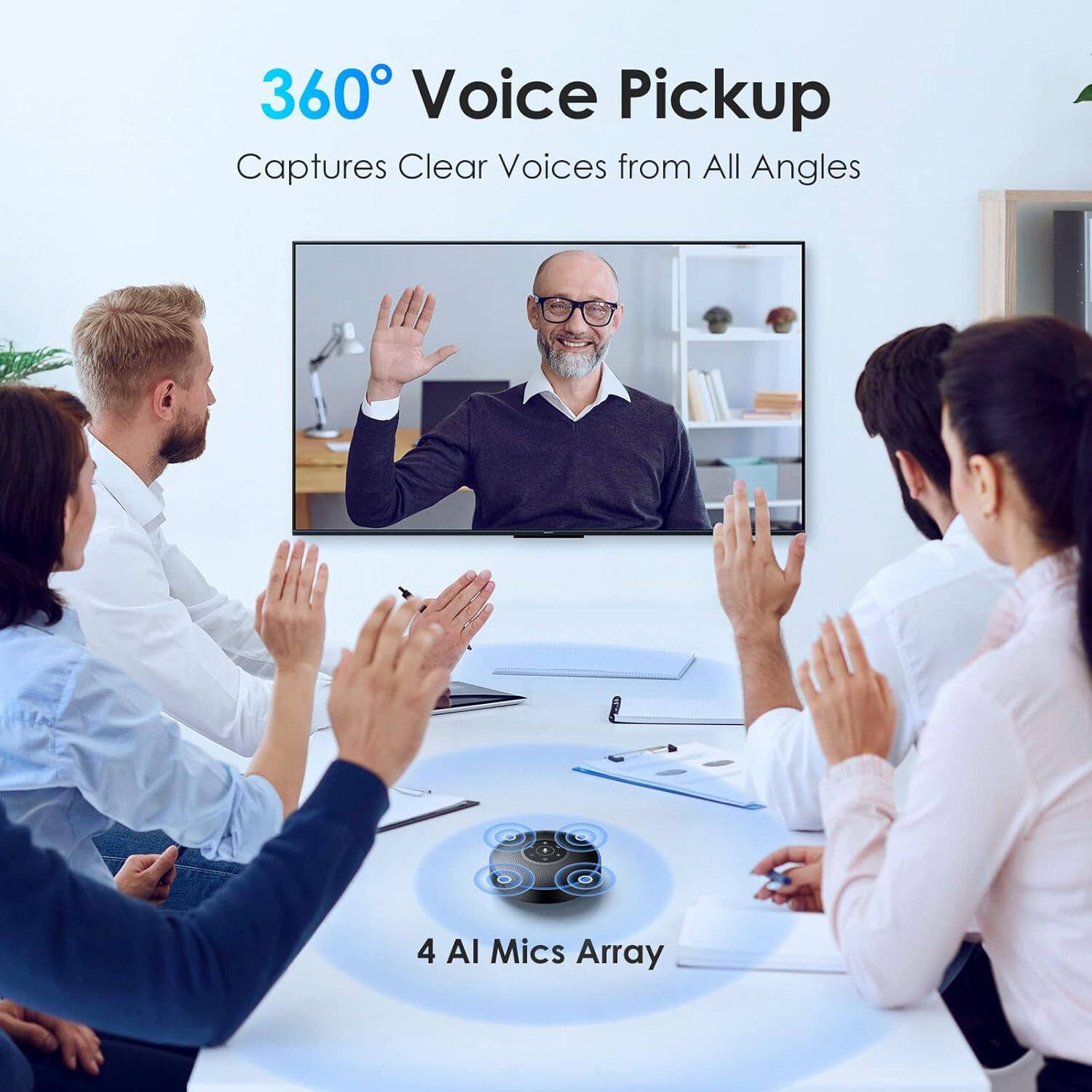 360° Voice Pickup  
Captures Clear Voices from All Angles  

4 AI Mics Array