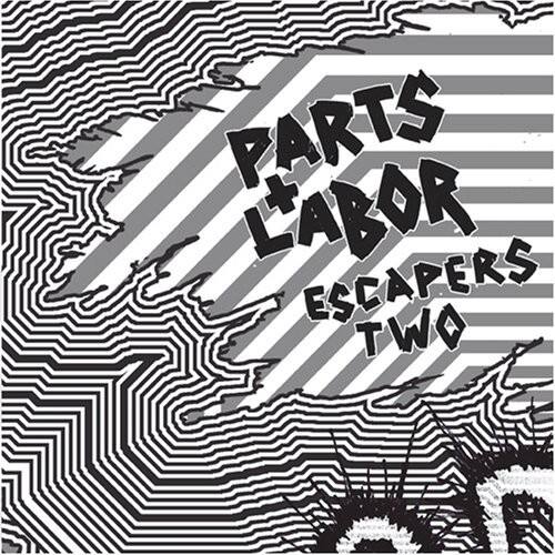 Parts & Labor - Escapers 2: Grind Pop   - COMPACT DISCS [CD]